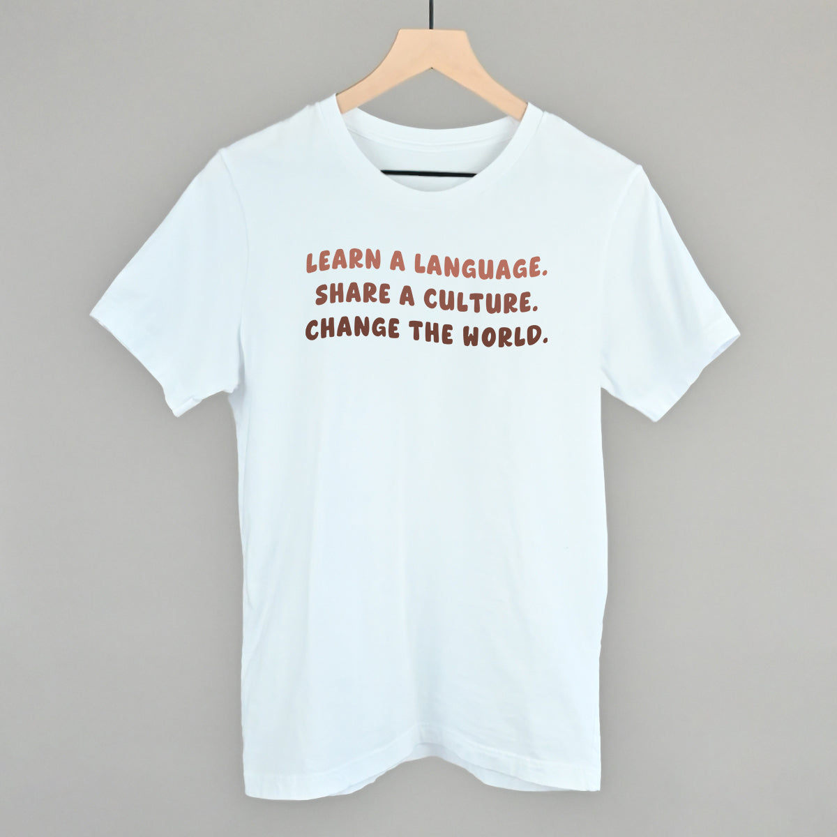 Learn A Language, Share A Culture, Change The World Ivy + Cloth