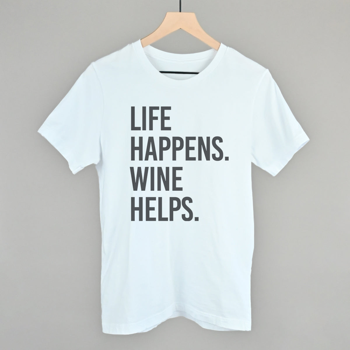 Life Happens Wine Helps Ivy + Cloth