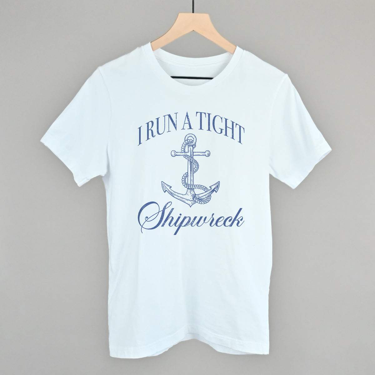 I Run A Tight Shipwreck Ivy + Cloth