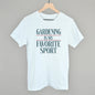 Gardening Is My Favorite Sport Ivy + Cloth