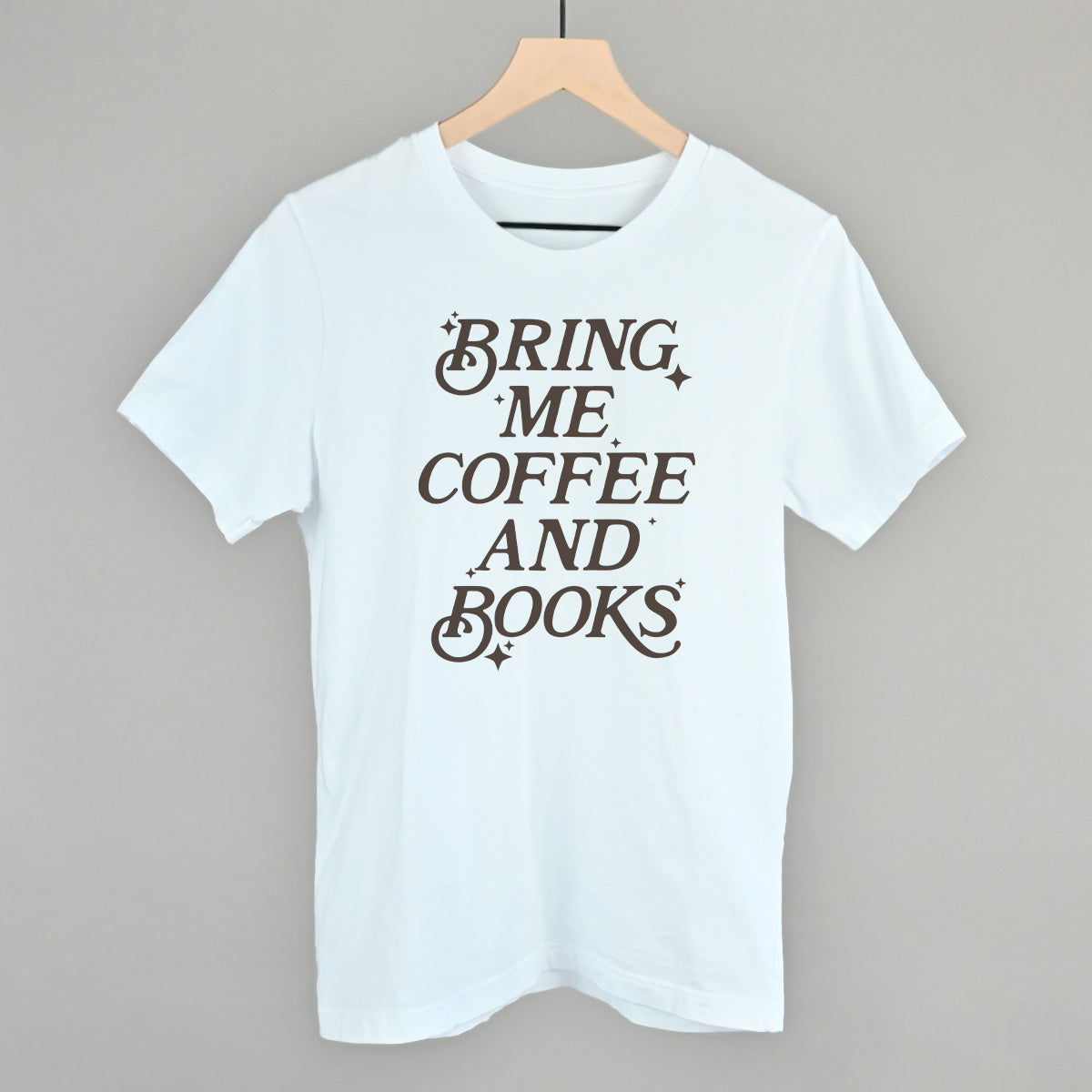 Bring Me Coffee And Books Ivy + Cloth