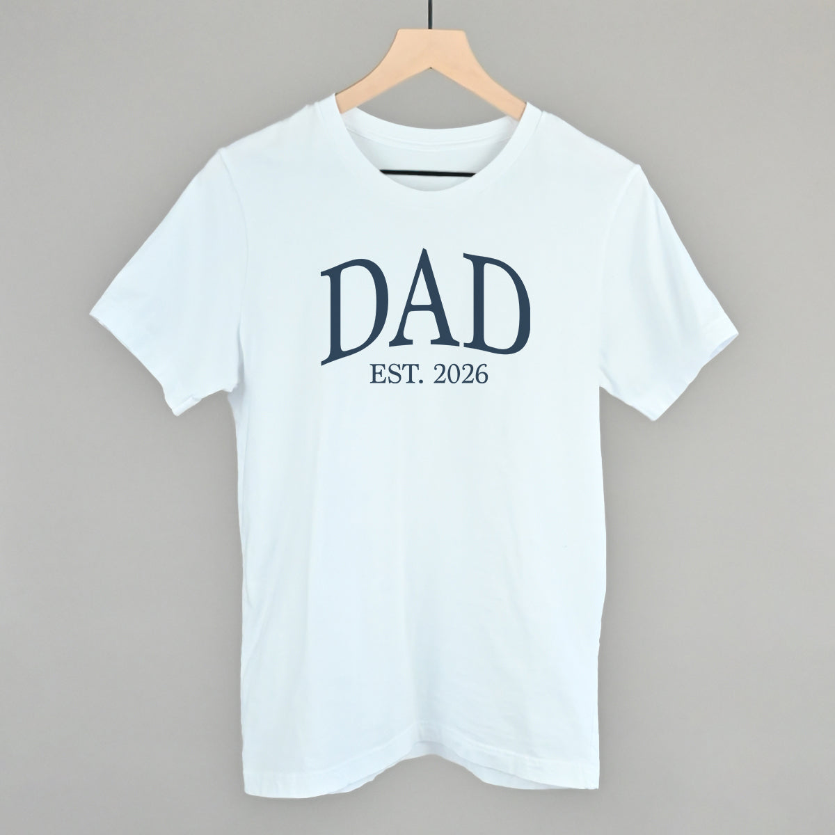 Dad Est 2026 Ivy + Cloth