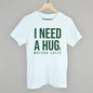 I Need A Hug (Matcha) Ivy + Cloth