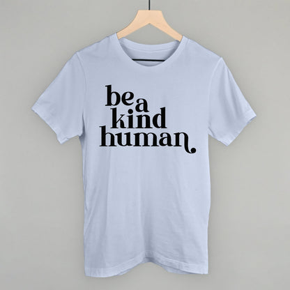 Be A Kind Human Ivy + Cloth