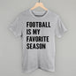 Football Is My Favorite Season Ivy + Cloth