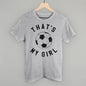 That's My Girl Soccer Ivy + Cloth