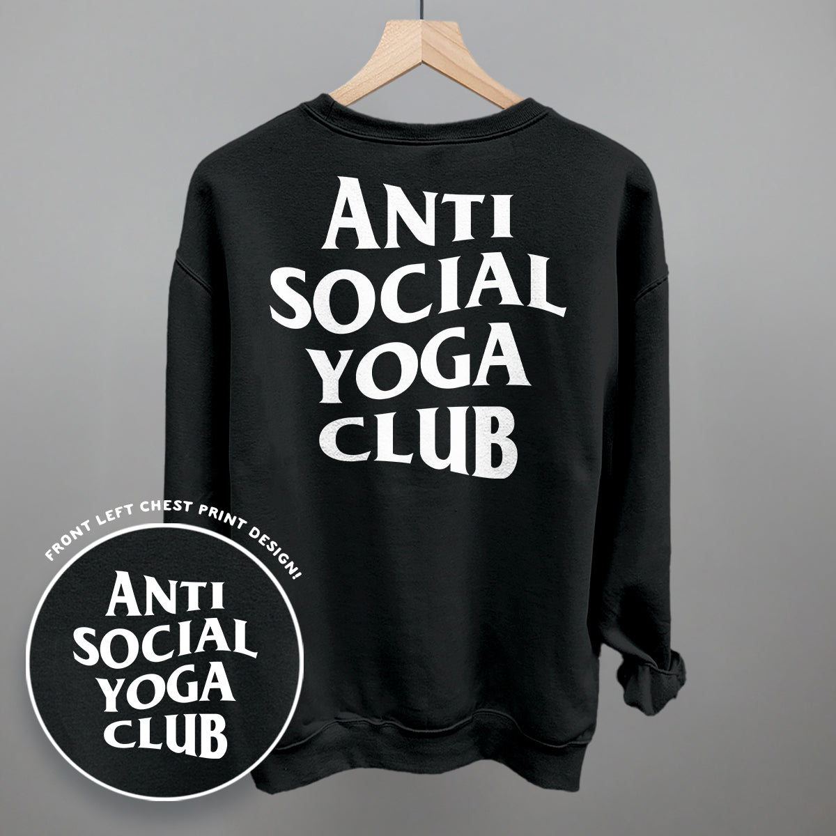 Anti Social Yoga Club (White) (Back Print) Ivy + Cloth