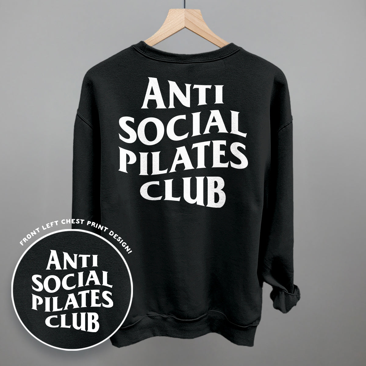Anti Social Pilates Club (White) (Back Print) Ivy + Cloth