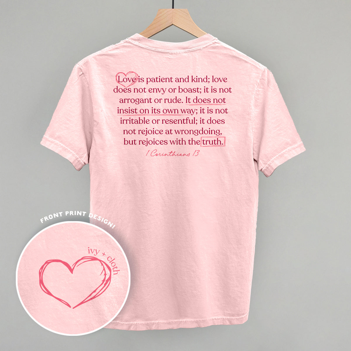 Love Is Patient And Kind (Back Print) Ivy + Cloth