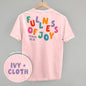 Fullness Of Joy Colorful (Back Print) Ivy + Cloth