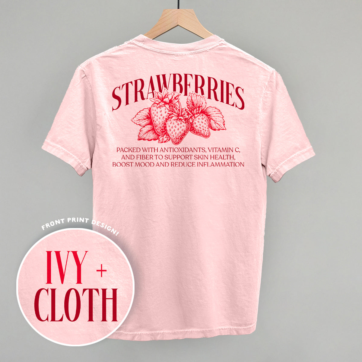 Strawberry Wellness (Back Print) Ivy + Cloth