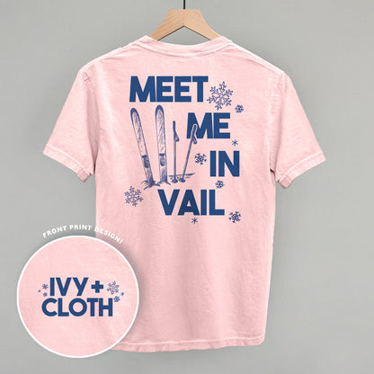 Meet Me In Vail (Back Print) Ivy + Cloth