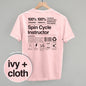 Spin Cycle Instructor Nutrition Facts (Back Print) Ivy + Cloth