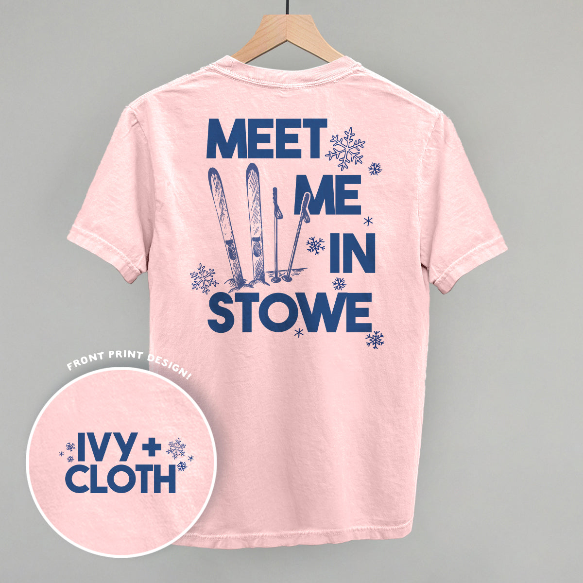 Meet Me In Stowe (Back Print) Ivy + Cloth