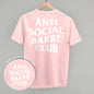 Anti Social Barre Club (White) (Back Print) Ivy + Cloth