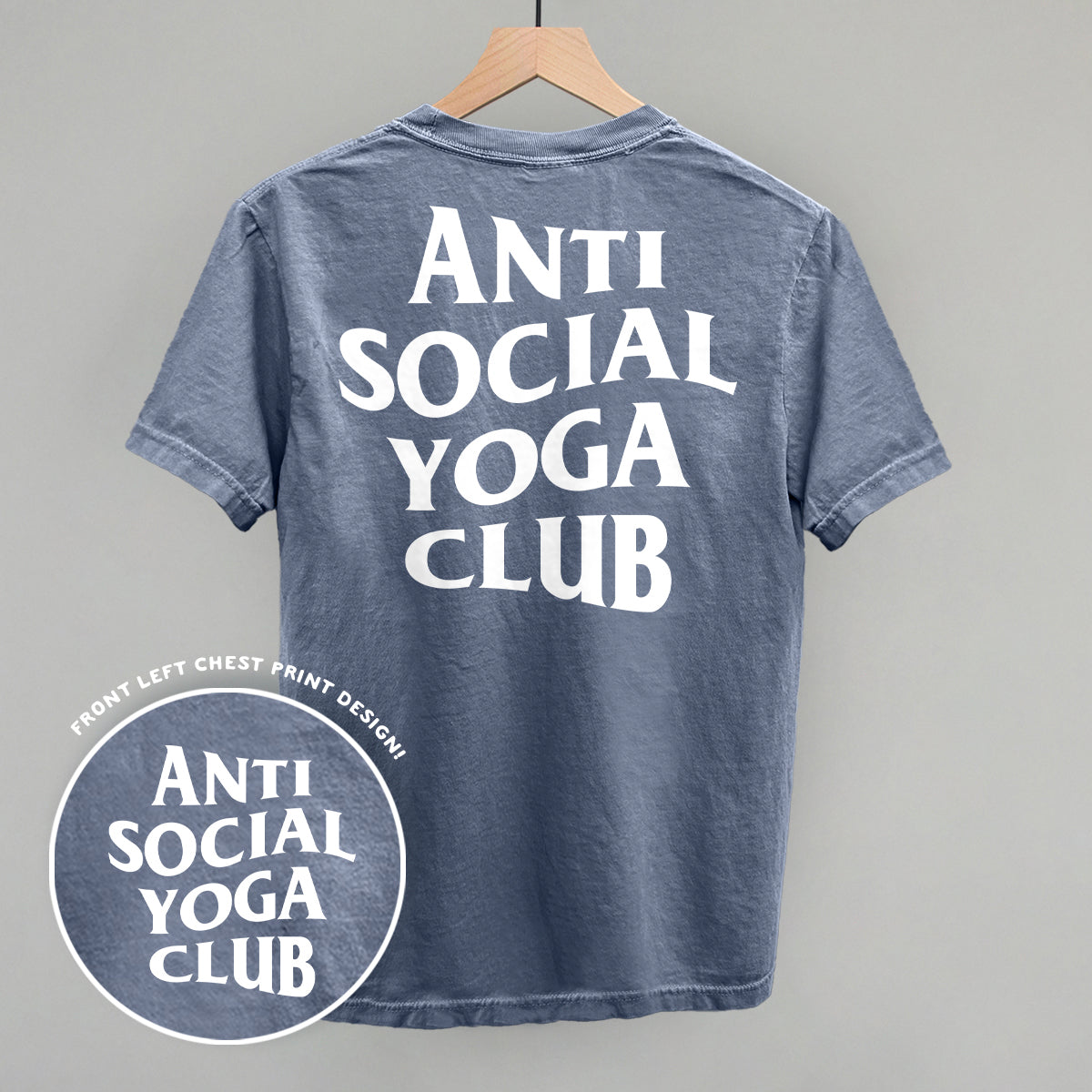 Anti Social Yoga Club (White) (Back Print) Ivy + Cloth