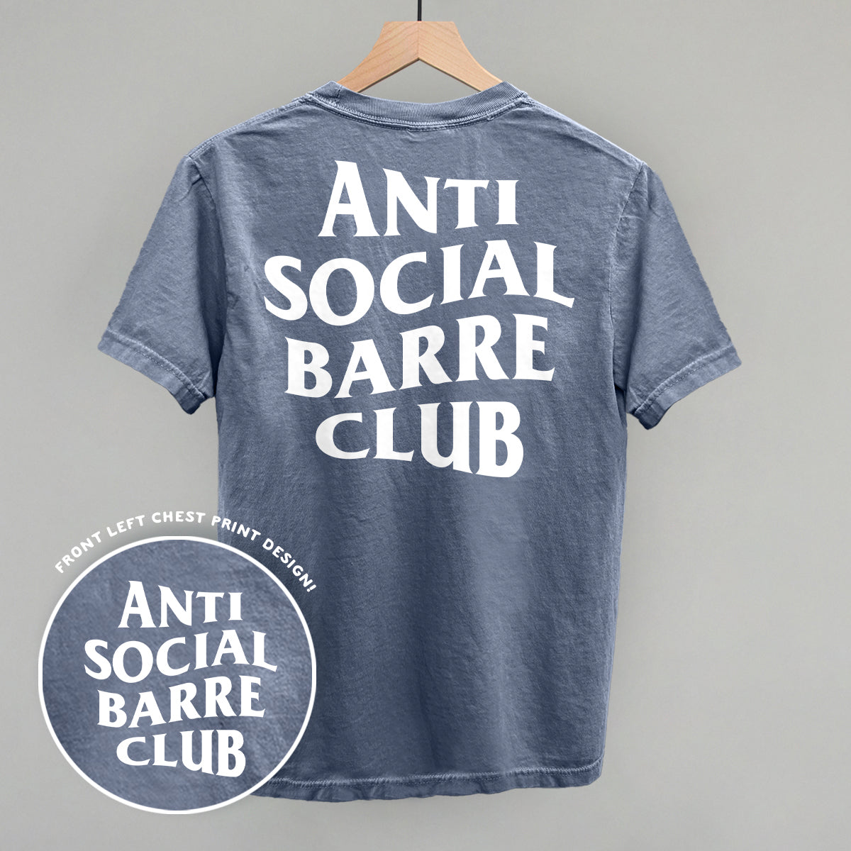 Anti Social Barre Club (White) (Back Print) Ivy + Cloth