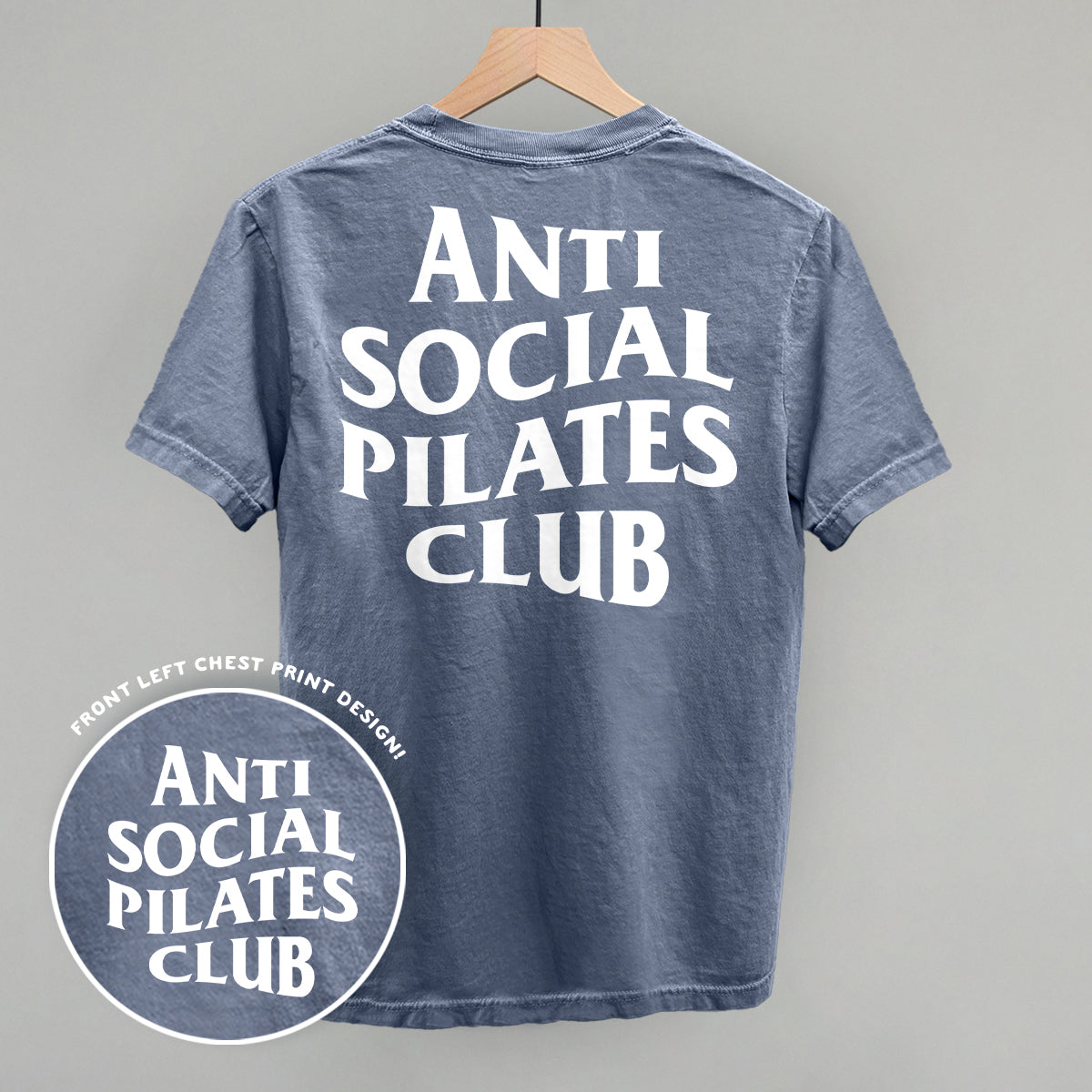 Anti Social Pilates Club (White) (Back Print) Ivy + Cloth