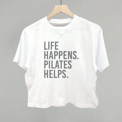Life Happens Pilates Helps Ivy + Cloth