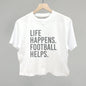 Life Happens. Football Helps. Ivy + Cloth