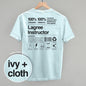 Lagree Instructor Nutrition Facts (Back Print) Ivy + Cloth