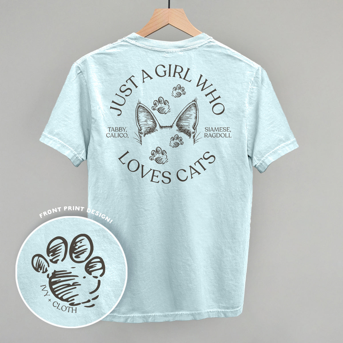 Just A Girl Who Loves Cats (Back Print) Ivy + Cloth