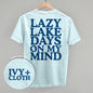 Lazy Lake Days (Back Print) Ivy + Cloth