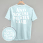 Anti Social Pilates Club (White) (Back Print) Ivy + Cloth