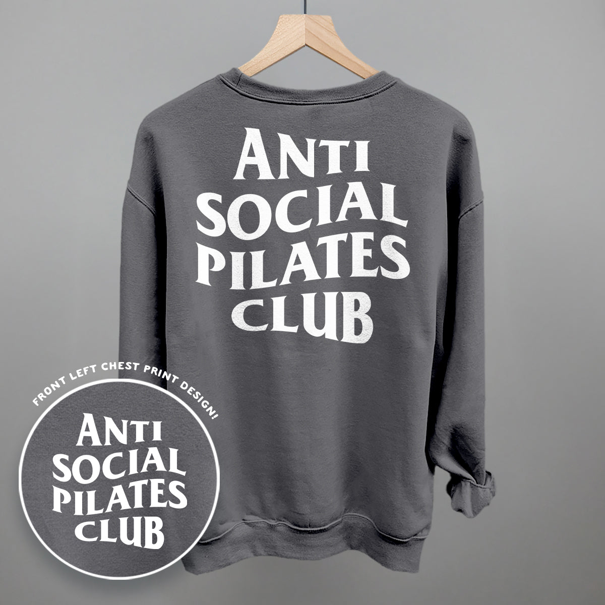 Anti Social Pilates Club (White) (Back Print) Ivy + Cloth