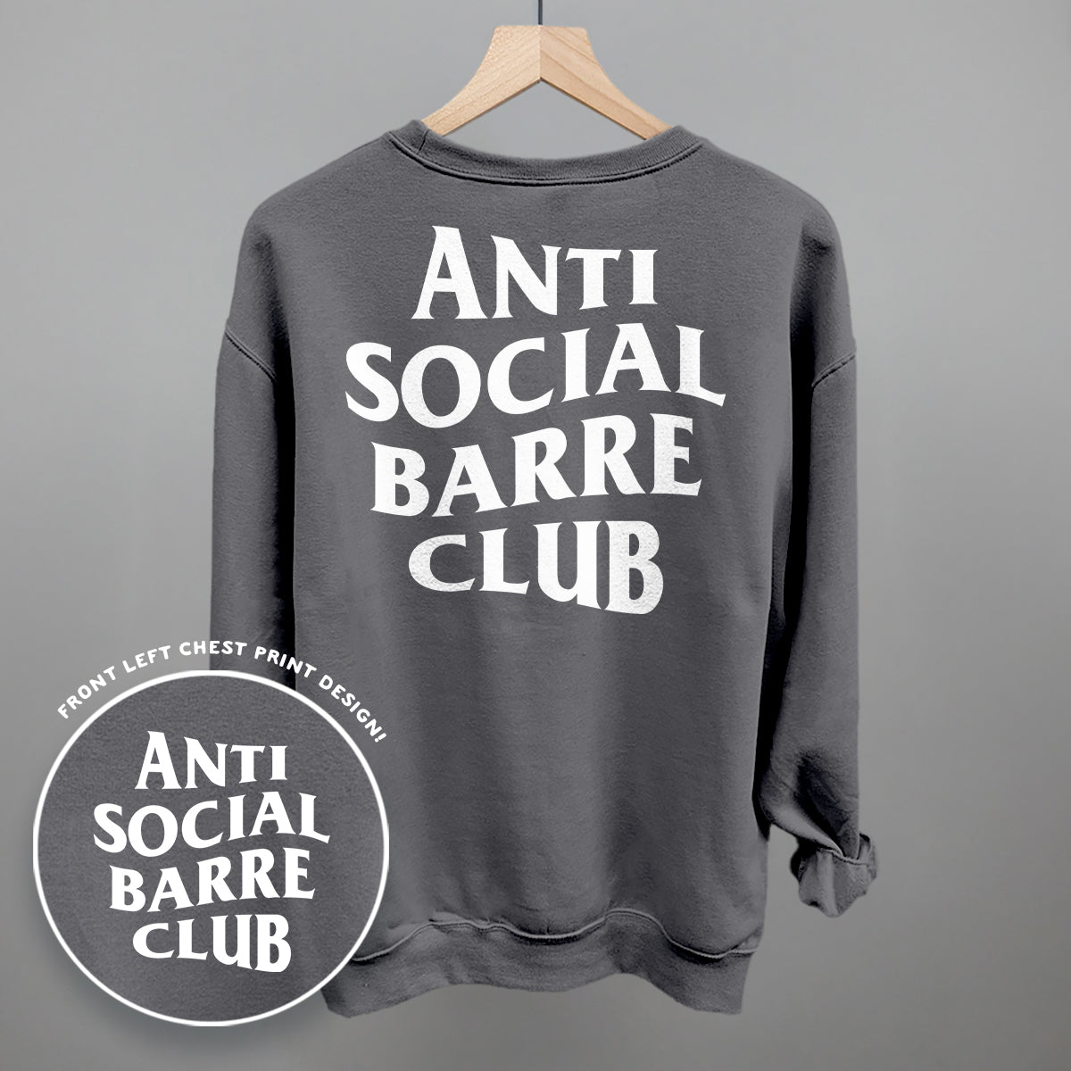 Anti Social Barre Club (White) (Back Print) Ivy + Cloth