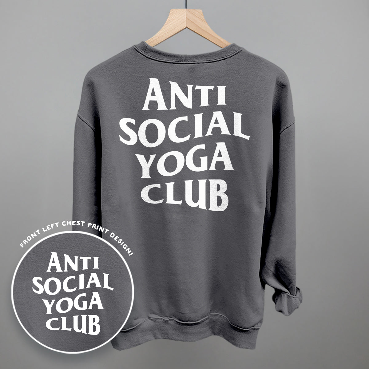 Anti Social Yoga Club (White) (Back Print) Ivy + Cloth