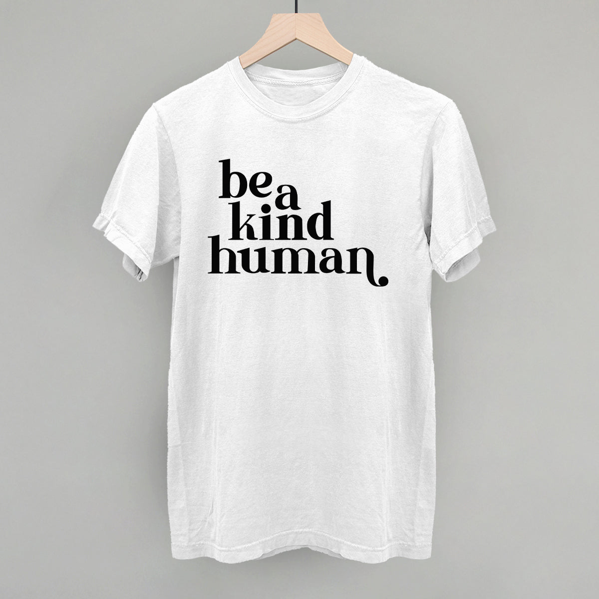 Be A Kind Human Ivy + Cloth