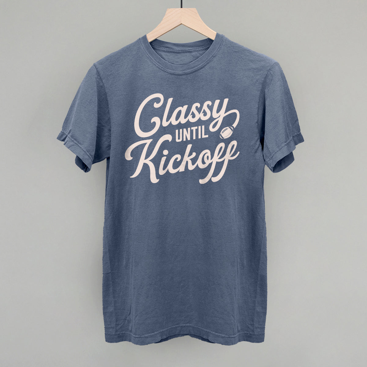 Classy Until Kickoff Ivy + Cloth