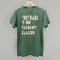 Football Is My Favorite Season Ivy + Cloth