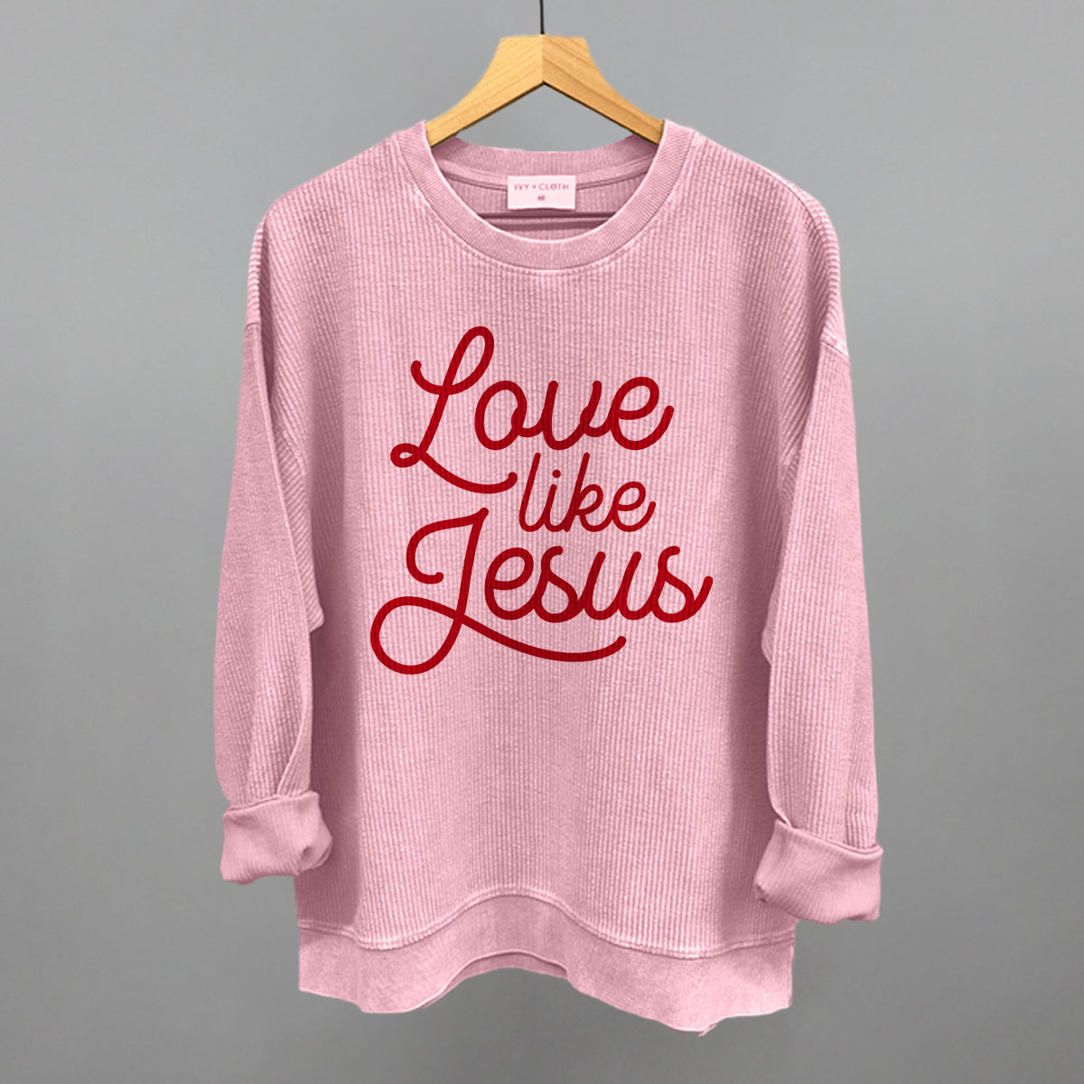 Love Like Jesus Ivy + Cloth