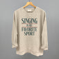 Singing Is My Favorite Sport Ivy + Cloth