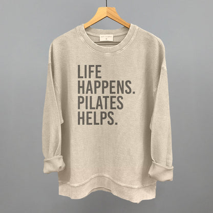 Life Happens Pilates Helps Ivy + Cloth