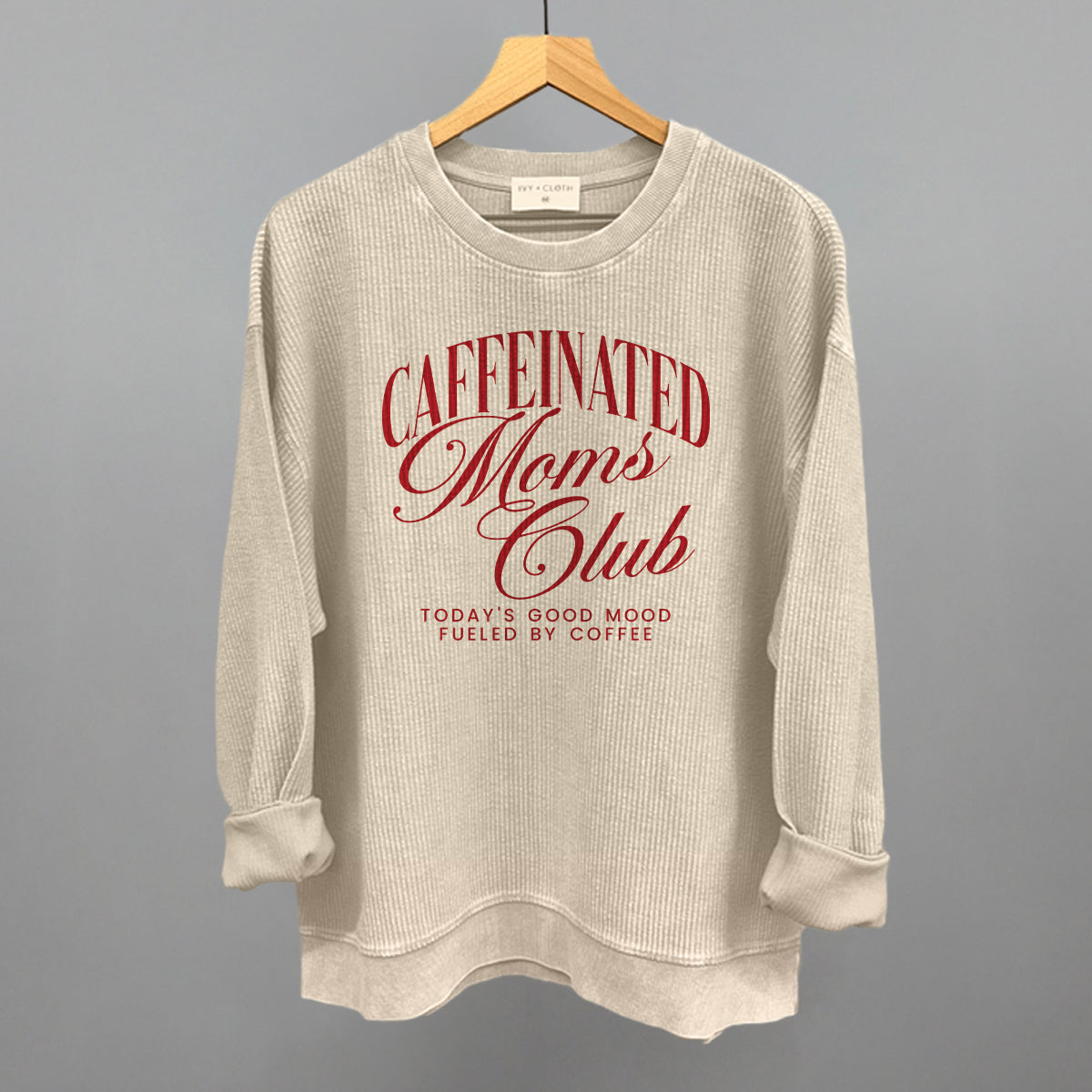 Caffeinated Moms Club (Red) Ivy + Cloth