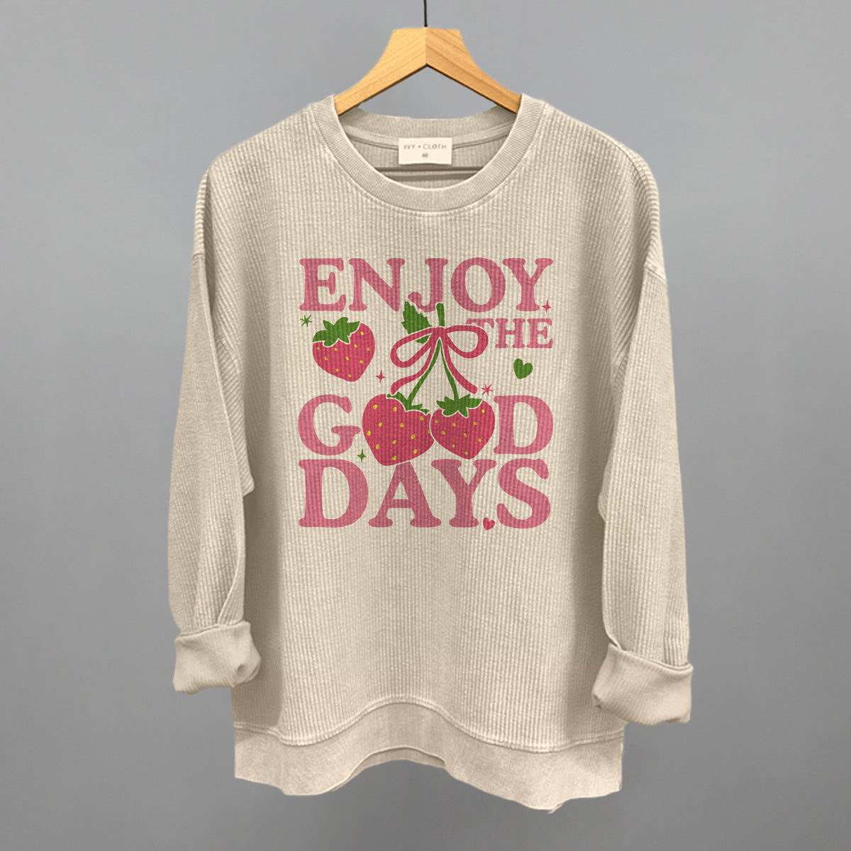 Enjoy The Good Days Strawberries Ivy + Cloth