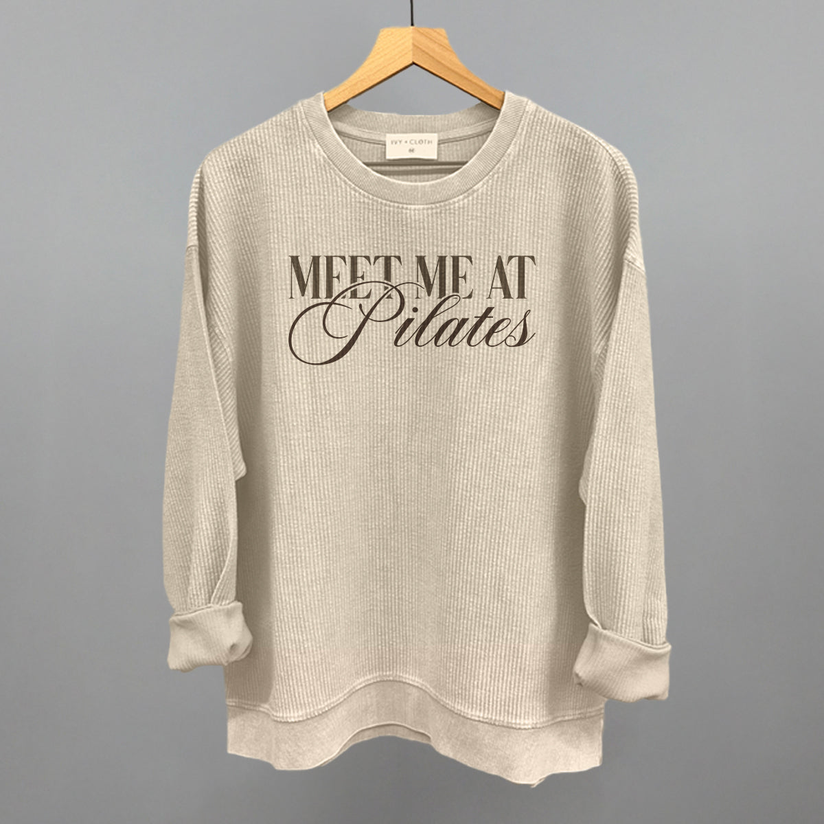 Meet Me At Pilates Ivy + Cloth