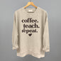 Coffee Teach Repeat Ivy + Cloth