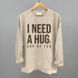 I Need A Hug (Tea) Ivy + Cloth
