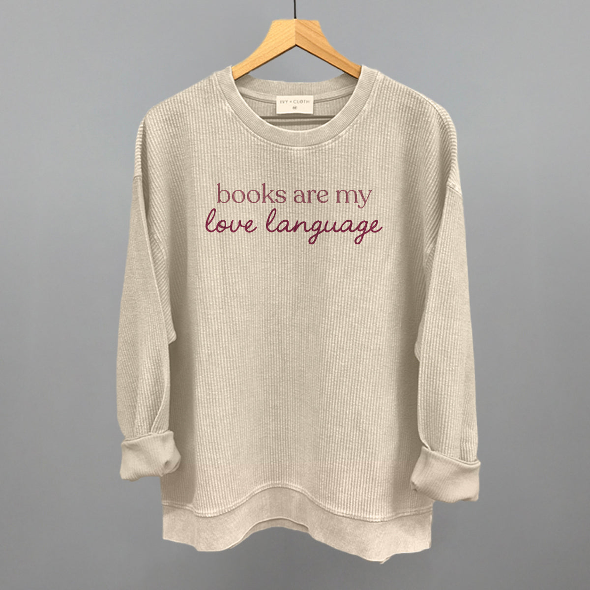 Books Are My Love Language Ivy + Cloth