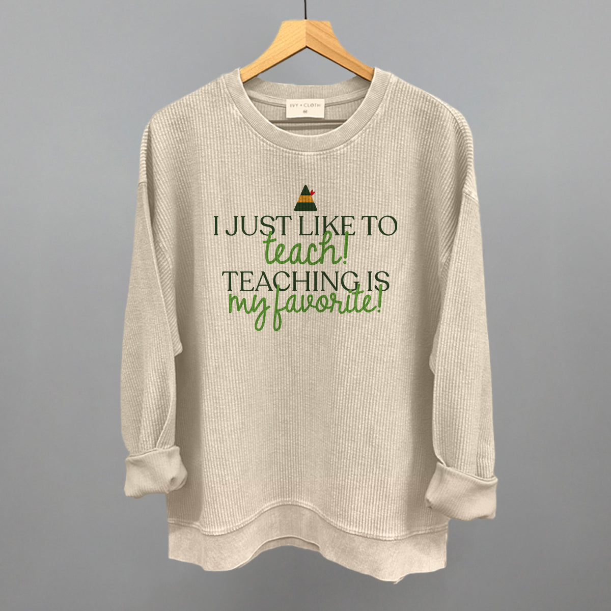 Teaching Is My Favorite (Green) Ivy + Cloth