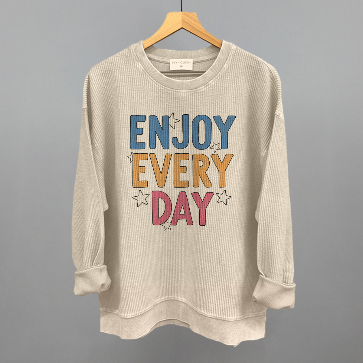 Enjoy Every Day Stars Ivy + Cloth
