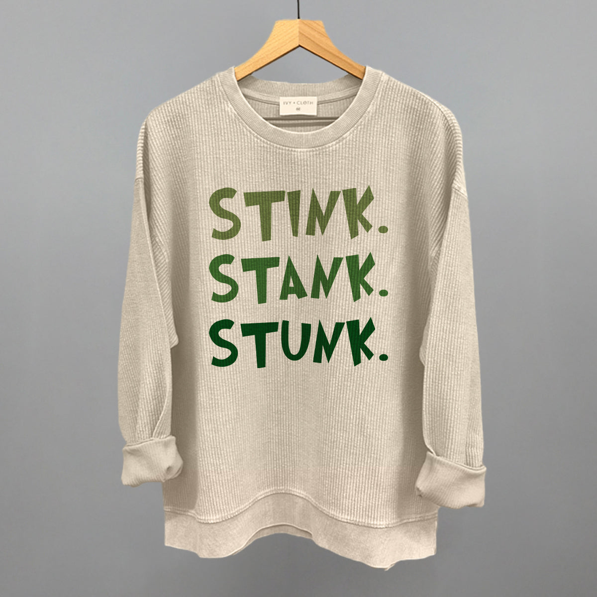 Stink Stank Stunk Ivy + Cloth