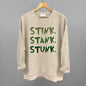 Stink Stank Stunk Ivy + Cloth