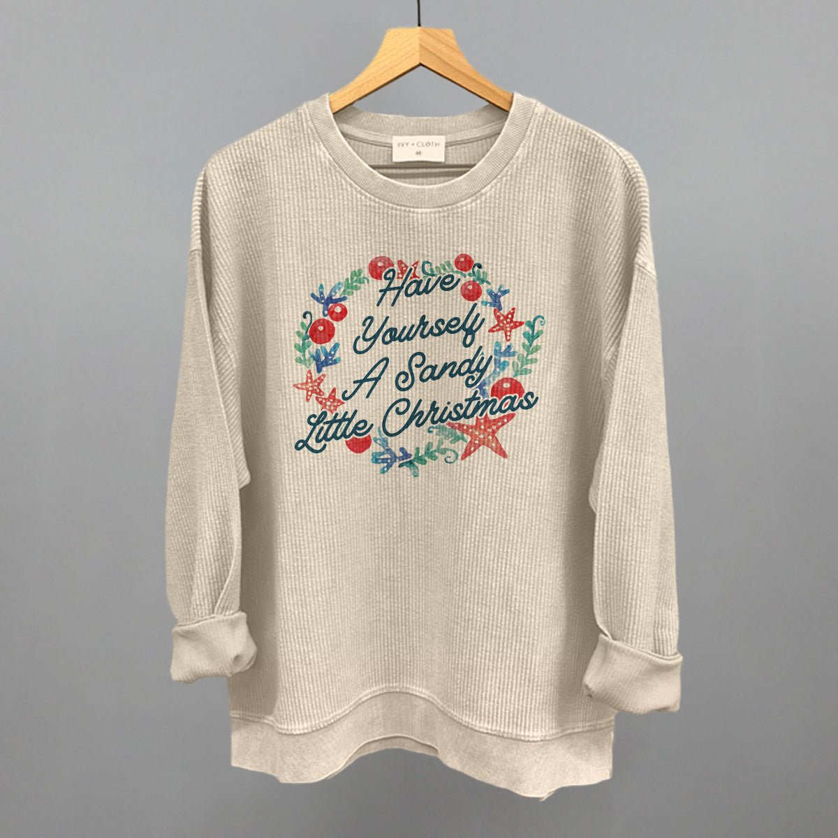 Have Yourself A Sandy Little Christmas Ivy + Cloth