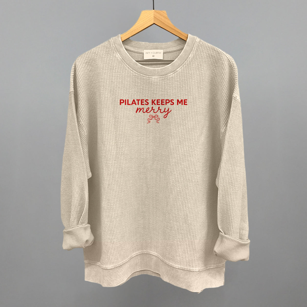 Pilates Keeps Me Merry Ivy + Cloth
