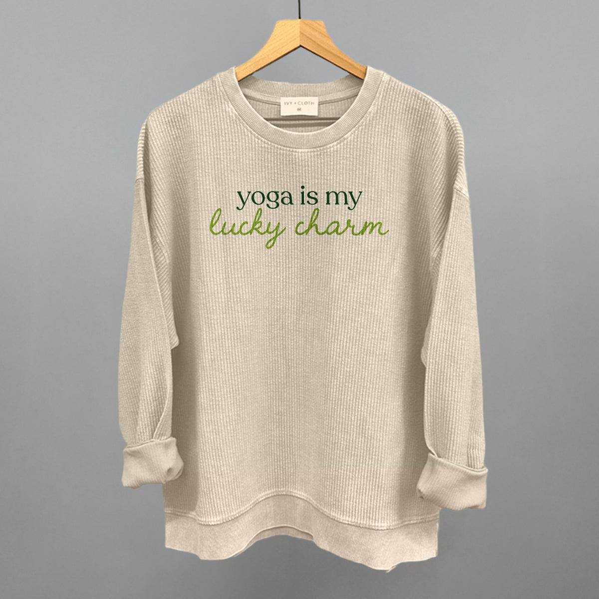 Yoga Is My Lucky Charm Ivy + Cloth